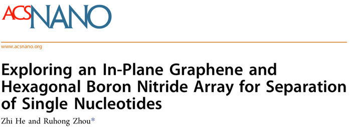 生物物理所周如鸿教授课题组ACS Nano发文二维异质结材料或为DNA...