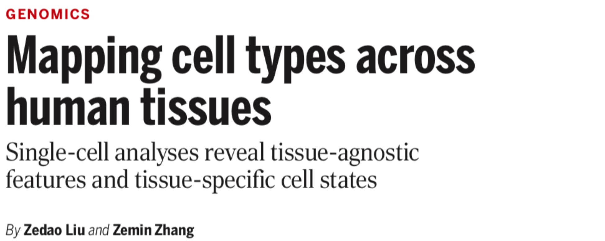 BIOPIC张泽民课题组受邀在《科学》发表泛人类组织单细胞测序观点文章
